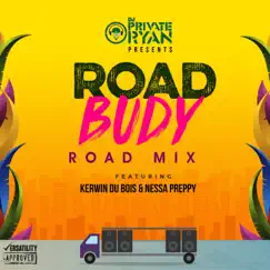 Road Budy (Road Mix) Song Lyrics