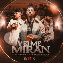 Y Si Me Miran - Single by Natanael Cano, Luis R Conriquez & Gabito Ballesteros album reviews, ratings, credits