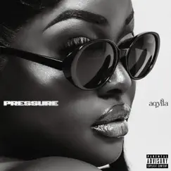 Pressure - Single by Aqyila album reviews, ratings, credits
