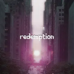 Redemption (feat. Denwan) Song Lyrics