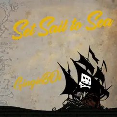Set Sail to Sea Song Lyrics