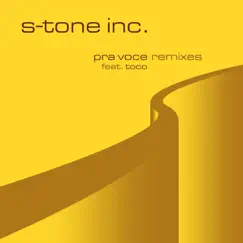 Pra Você (feat. Toco) [Remixes] - Single by S-Tone Inc album reviews, ratings, credits