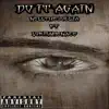 Do It Again (feat. LokiiAMenace) - Single album lyrics, reviews, download