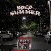 Kold Summer (feat. Lil Duce, Peezy Ru & Kilo Tone) - Single album lyrics, reviews, download