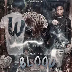 Blood (feat. Savaebiggs & Lil Mal) - Single by Liil E album reviews, ratings, credits