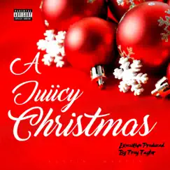 A Juiicy Christmas - EP by Juiicy 2xs album reviews, ratings, credits