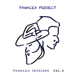 Panacea Sessions, Vol. 3 by Panacea Project album reviews, ratings, credits