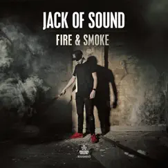 Fire & Smoke Song Lyrics