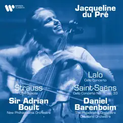 Strauss: Don Quixote, Op. 35 - Lalo: Cello Concerto - Saint-Saëns: Cello Concerto No. 1, Op. 33 by Jacqueline du Pré album reviews, ratings, credits