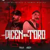 Me Dicen el Toro - Single album lyrics, reviews, download
