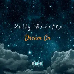Dream On - Single by Velly Beretta album reviews, ratings, credits