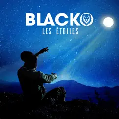 Les étoiles - Single by Blacko album reviews, ratings, credits