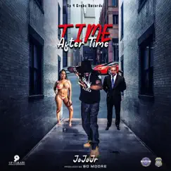 Time After Time - Single by JoJoJr album reviews, ratings, credits