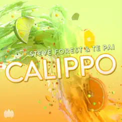 CALIPPO - Single by Steve Forest & Te Pai album reviews, ratings, credits