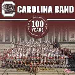 Carolina Bands: 100 Years by University of South Carolina Marching Band album reviews, ratings, credits