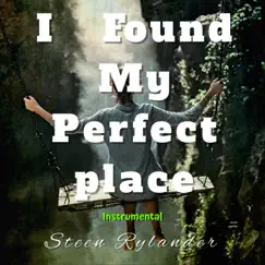 I Found My Perfect Place (Instrumental) Song Lyrics