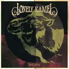 Dust Devil by Lonely Kamel album reviews, ratings, credits