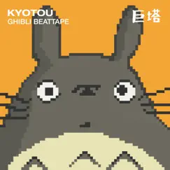 Ghibli Beattape - EP by KYOTOU album reviews, ratings, credits