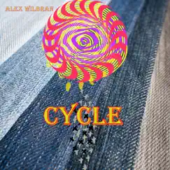 Cycle - Single by Alex Wilbran album reviews, ratings, credits