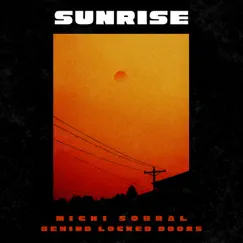 Sunrise (Acoustic) [feat. Behind Locked Doors] Song Lyrics