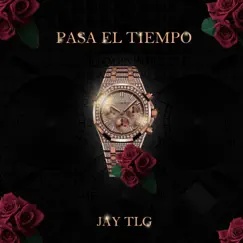 Pasa el Tiempo Song Lyrics