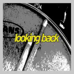 Looking Back Song Lyrics