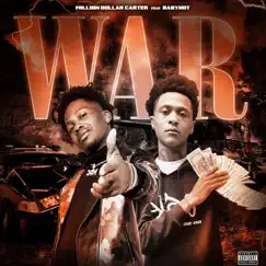 War - Single (feat. Baby Hot) - Single by Million Dollar Carter album reviews, ratings, credits
