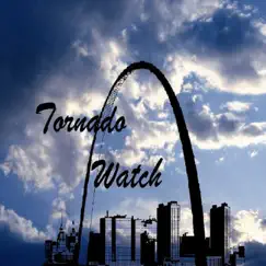 Tornado Watch Song Lyrics