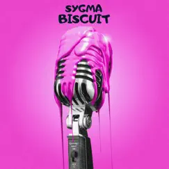 Biscuit - Single by Sygma album reviews, ratings, credits