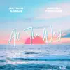 All the Way - Single (feat. Aretha Fontaine) - Single album lyrics, reviews, download