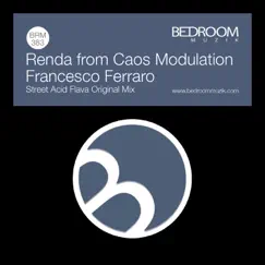 Street Acid Flava - Single by Francesco Ferraro & Renda album reviews, ratings, credits