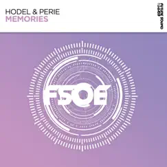 Memories - Single by Hodel & Perie album reviews, ratings, credits