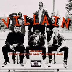Villain (feat. GTB Daz, Big TJT, GTB J-Mac, Ian. & Deshaun James) - Single by Koby Tripp album reviews, ratings, credits