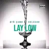 Lay low (feat. Çamø) - Single album lyrics, reviews, download