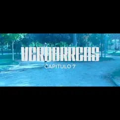 Verborreas - Capitulo 07 (feat. Chakal) Song Lyrics