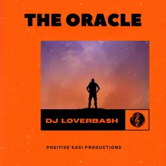 The Oracle by DJ Loverbash album reviews, ratings, credits