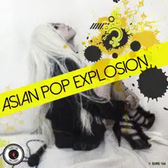 Asian Pop Explosion, Vol. 2 by Various Artists album reviews, ratings, credits