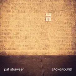 Background by Pat Strawser album reviews, ratings, credits