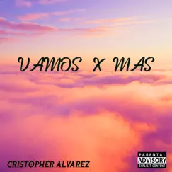 Vamos X Mas Song Lyrics