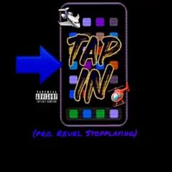 Tap In (feat. YoungKingg) - Single by Steven Stay Chiefin' album reviews, ratings, credits