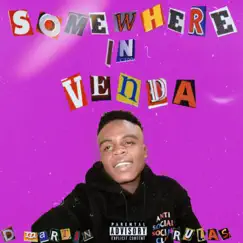 Somewhere In Venda by D Martin Rulas album reviews, ratings, credits