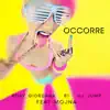 Occorre (feat. Mojna) - Single album lyrics, reviews, download