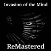Invasion of the Mind - Single album lyrics, reviews, download