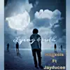 Lying Truth (feat. Jayducee) - Single album lyrics, reviews, download