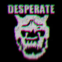 Desperate - Single by NotAndyBoy album reviews, ratings, credits