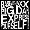 Express Yourself (Pig&Dan Remixes) album lyrics, reviews, download
