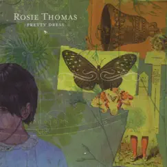 Pretty Dress EP by Rosie Thomas album reviews, ratings, credits