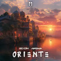 Oriente - Single by Go On & Capteach album reviews, ratings, credits