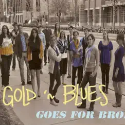 Goes for Broke (2011) by Gold 'n Blues album reviews, ratings, credits