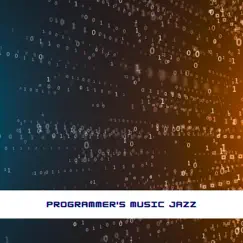Programmer's Music Jazz by Programming Jazz album reviews, ratings, credits